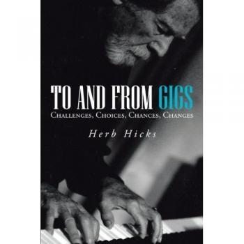 Desafíos y Oportunidades en Conciertos: To and From Gigs - Edición en Rústica de Herb Hicks