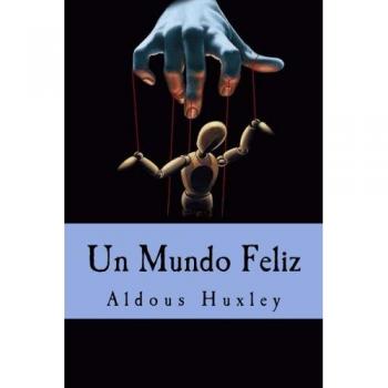 Un Mundo Feliz