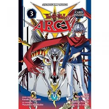 Yu-Gi-Oh! Arc-V, Vol. 3: Swinging Pendulums of Destiny!!: Volume 3