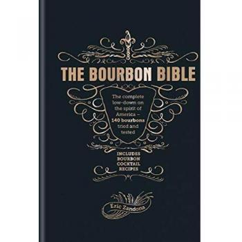 The Bourbon Bible: Eric Zandona