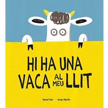 Hi ha una vaca al meu llit (CATALAN
