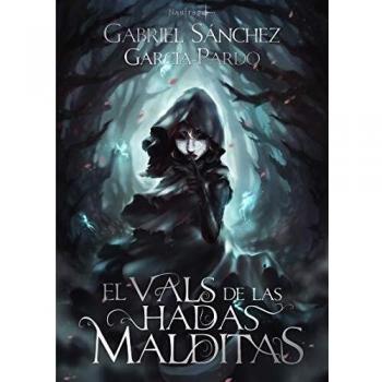 El vals de las hadas malditas