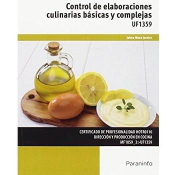 Control de elaboraciones culinarias básicas y complejas