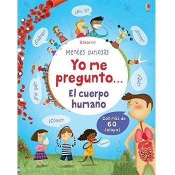 Yo me pregunto... El cuerpo humano - AA.VV
