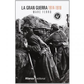La Gran Guerra 1914-1918