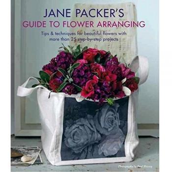 Jane Packer's Guide to Flower Arranging