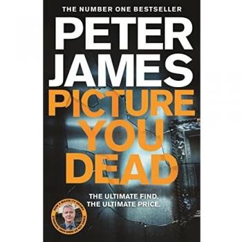 Picture You Dead - Edición Exclusiva Firmada de la Librería Independiente, Novela de Suspenso Roy Grace 18 por Peter James