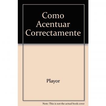 Como Acentuar Correctamente
