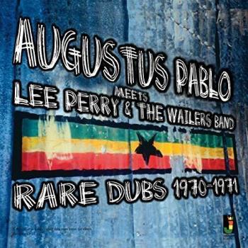 Rare Dub Augustus Pablo Meets Lee Perry & the Wailers Band VINYL