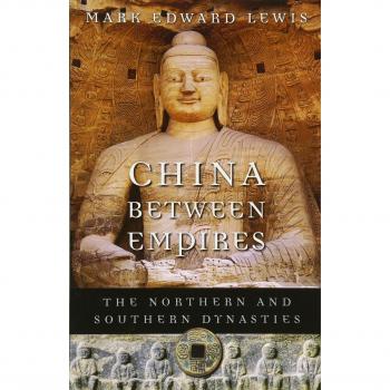 China Between Empires: The Northern and Southern Dynasties