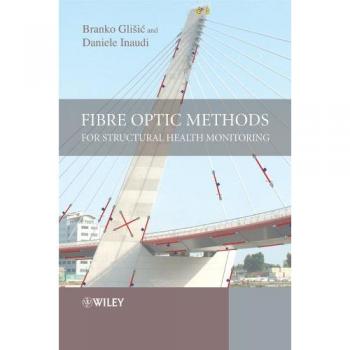 Fibre Optic Methods for Structural Health Monitoring