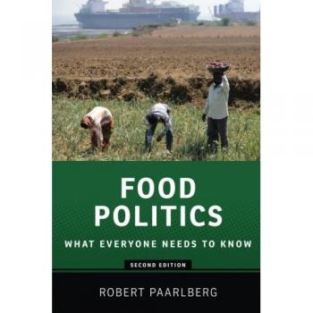 Food Politics: What Everyone Needs To Know