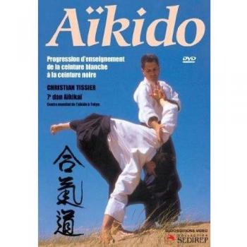 Aïkido - Progression d'enseignement de la ceinture blanche à la ceinture noire [Francia] [DVD]