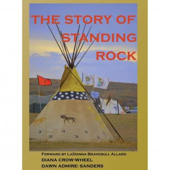 Historia de Standing Rock (Apoyando al Planeta) - Tapa Dura