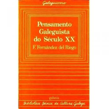 Pensamento galeguista seculo xx