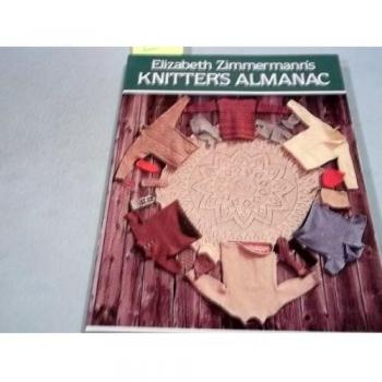 Elizabeth Zimmermanns Knitters Almanac