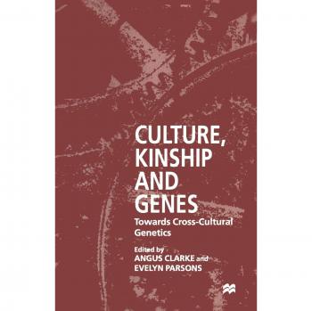 Culture, Kinship and Genes: Towards Cross-Cultural Genetics