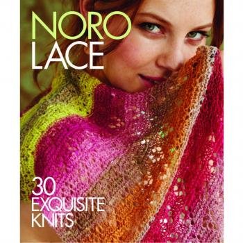 Noro Lace: 30 Exquisite Knits
