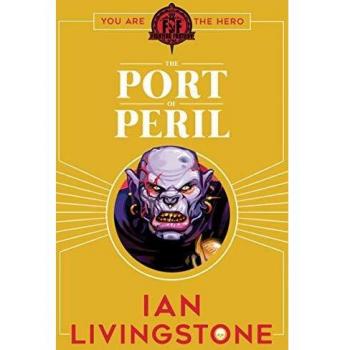 Libro de Aventura Interactiva: El Puerto del Peligro - Fighting Fantasy de Ian Livingstone