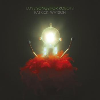 Love songs for robots vinyl