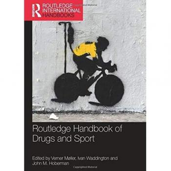 Routledge Handbook of Drugs and Sport