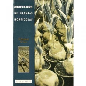 Multiplicación de plantas hortícolas