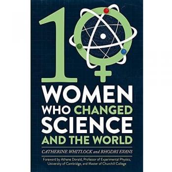 Diez Mujeres que Cambiaron la Ciencia y el Mundo