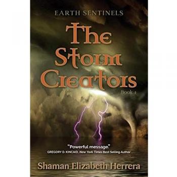 Centinelas de la Tierra: Los Creadores de Tormentas (Edición en Rústica)
