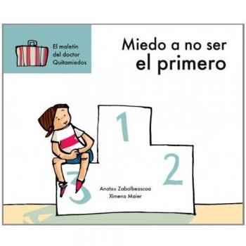 Miedo a no ser el primero