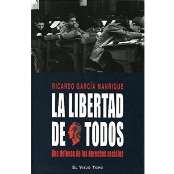 La Libertad De Todos