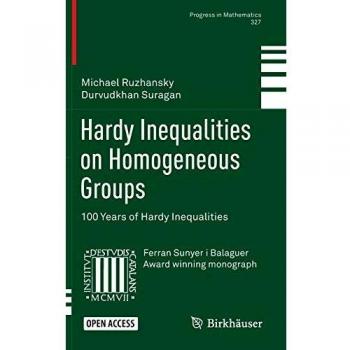 Hardy Inequalities on Homogeneous Groups: 100 Years of Hardy Inequalities: 327