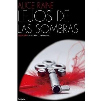 Lejos De Las Sombras. Luz Y Sombras 2