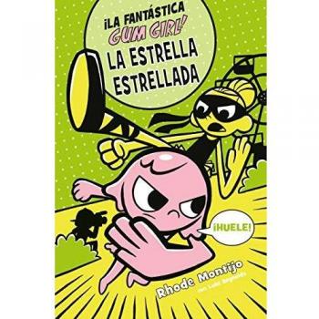Gum Girl: La Estrella Estrellada, n.º 3
