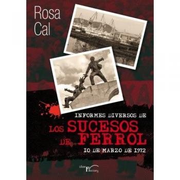 Informes diversos de los sucesos de Ferrol: 10 de Marzo de 1972