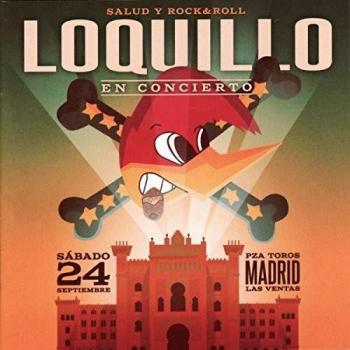Salud Y Rock & Roll - LOQUILLO