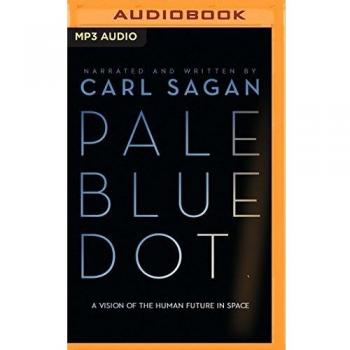 Pale Blue Dot: A Vision of the Human Future in Space