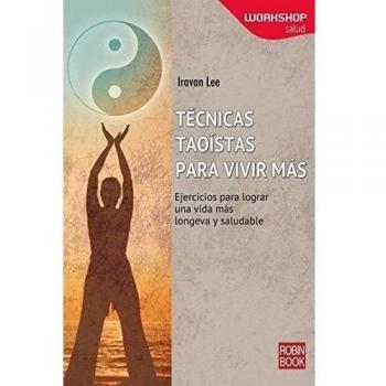 Técnicas Taoístas Para Vivir Más