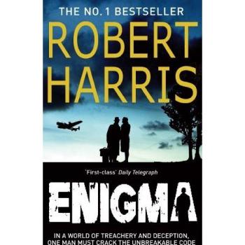 Enigma: Novela de Robert Harris, autor bestseller del Sunday Times