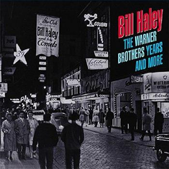 Bill Haley & His Comets - The Complete Warner Brothers Years 6-CD Deluxe Edition