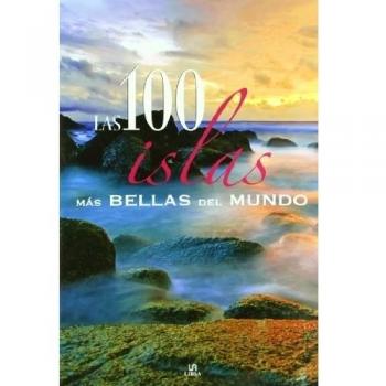 Las 100 Islas más Bellas del Mundo