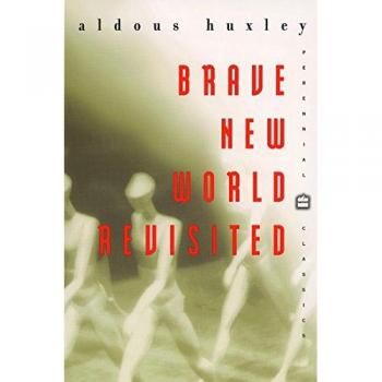 Brave New World Revisited Perennial Classics