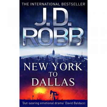 Nueva York a Dallas: 33 (In Death) - Novela de misterio y suspense