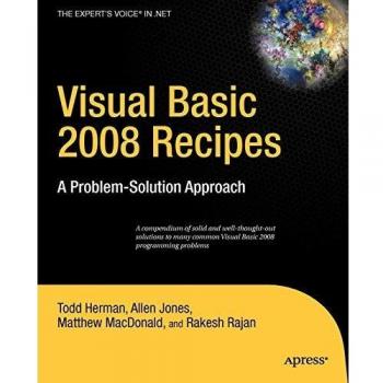 Recetas de Visual Basic 2008: Enfoque Basado en Problemas y Soluciones