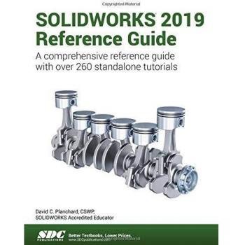SOLIDWORKS 2019 Reference Guide