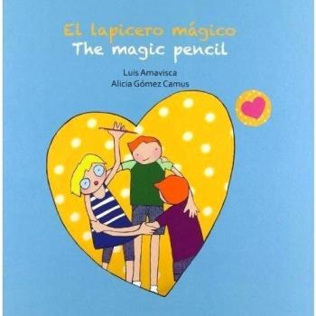 El lapicero mágico / The magic pencil