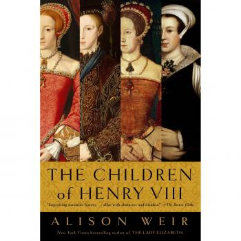 The Children of Henry VIII