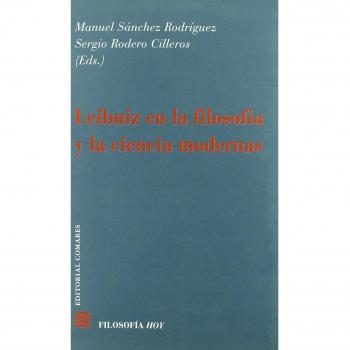 LEIBNIZ EN LA FILOSOFIA Y LA CIENCIA MODERNAS
