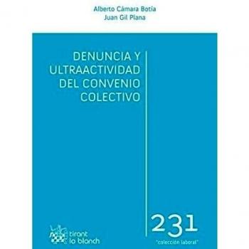 Denuncia y Ultraactividad del Convenio Colectivo