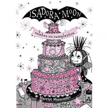 Isadora Moon celebra su cumpleaños. Edición especial