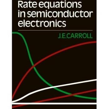 Ecuaciones de Tasa en Electrónica de Semiconductores - John E. Carroll - Cambridge